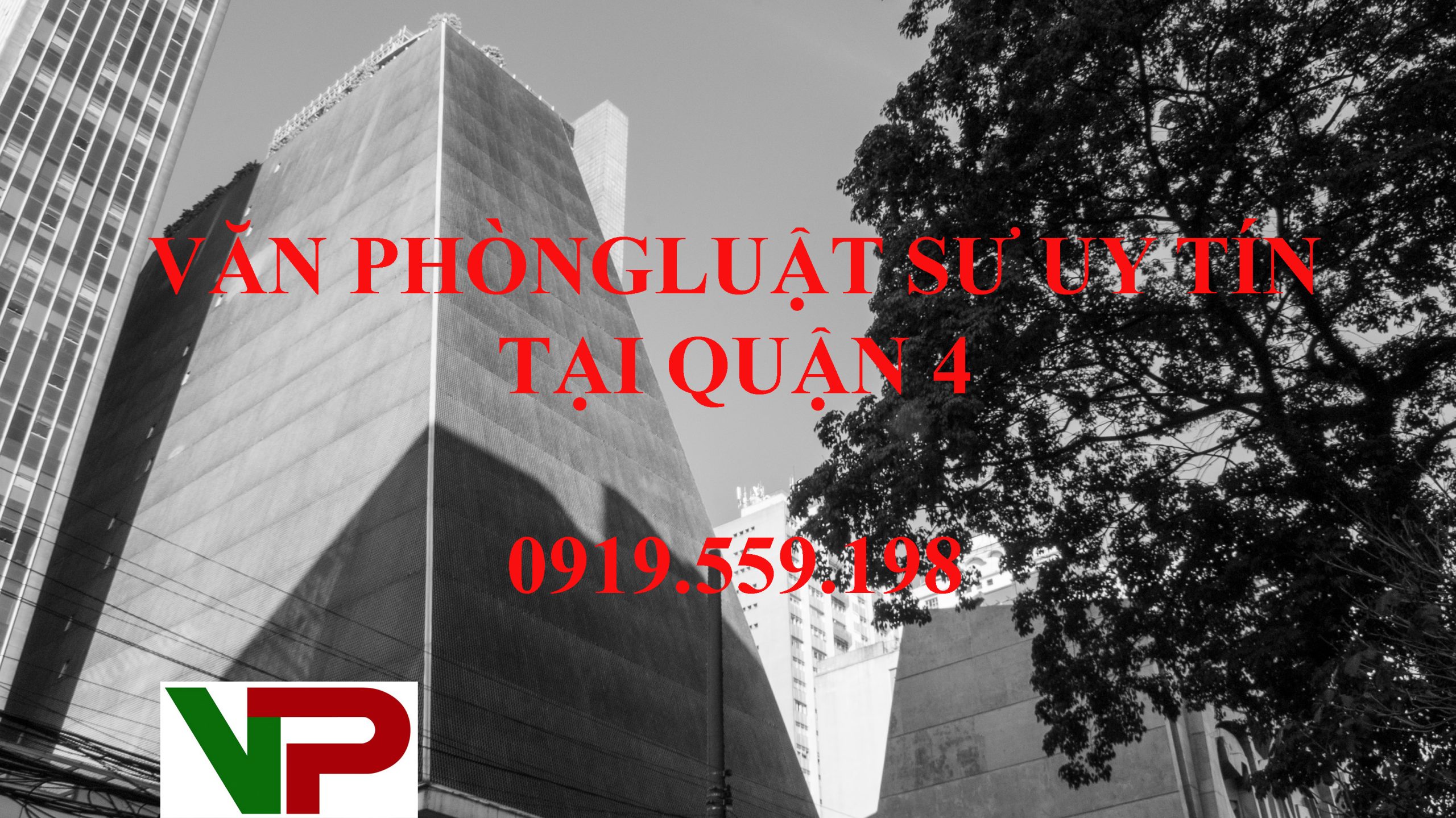 Văn phòng Luật sư uy tín tại Quận 4