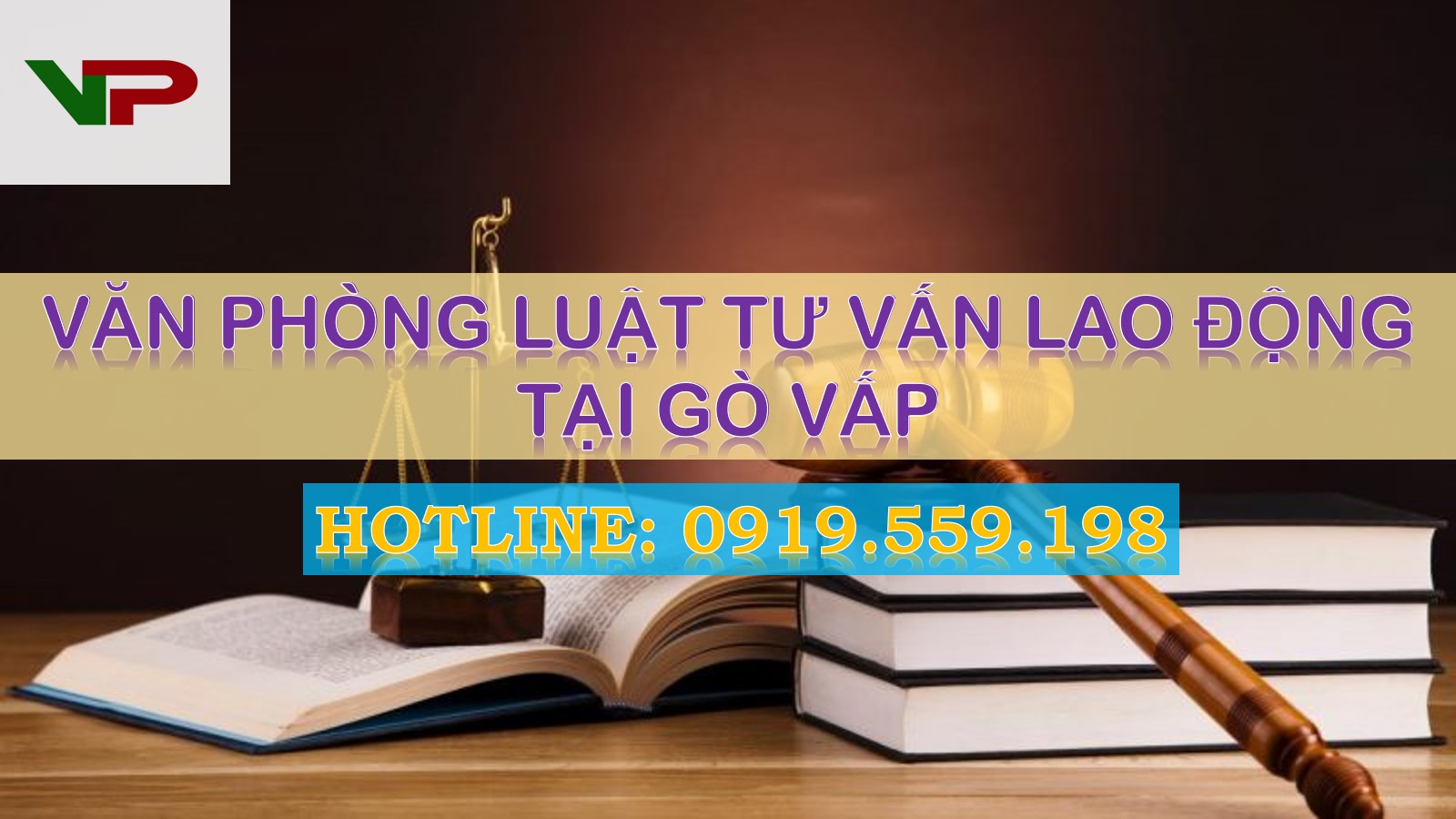 Văn phòng luật tư vấn lao động tại Gò Vấp