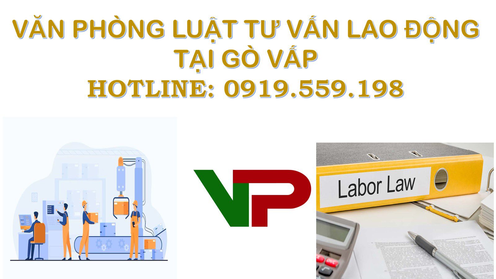Văn phòng luật tư vấn lao động tại Gò Vấp
