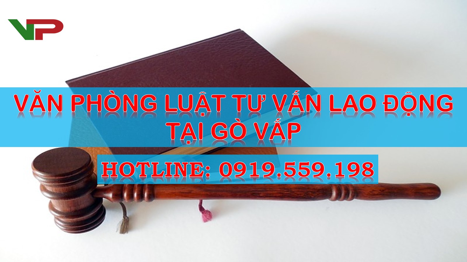 Văn phòng luật tư vấn lao động tại Gò Vấp