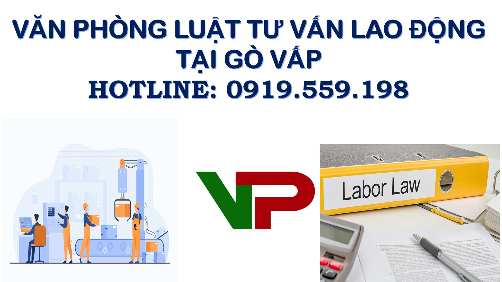 Văn phòng luật tư vấn lao động tại Gò Vấp