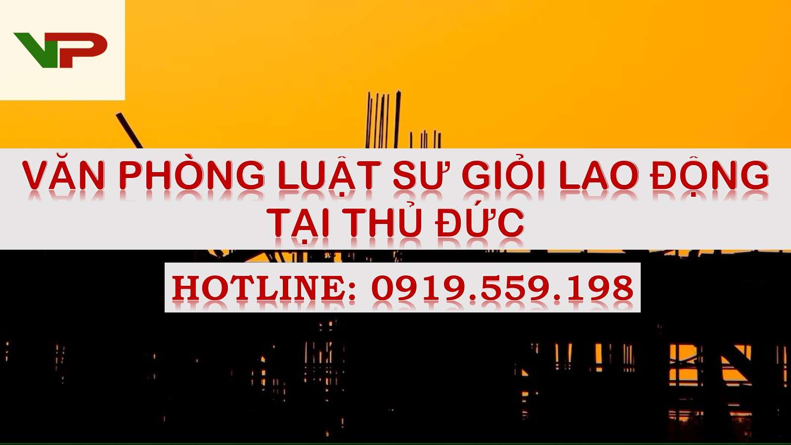 Văn phòng luật sư giỏi lao động tại Thủ Đức