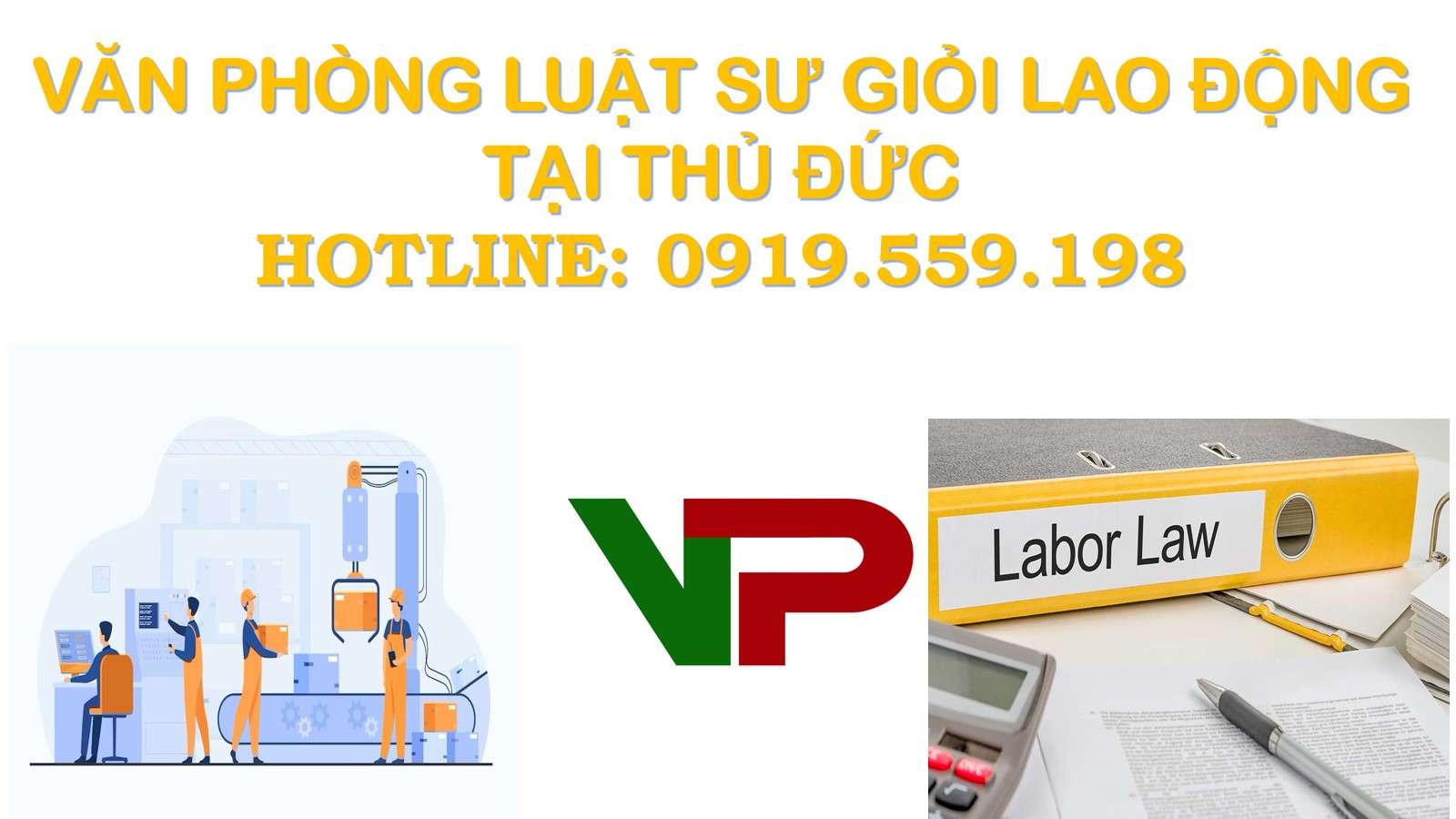 Văn phòng luật sư giỏi lao động tại Thủ Đức