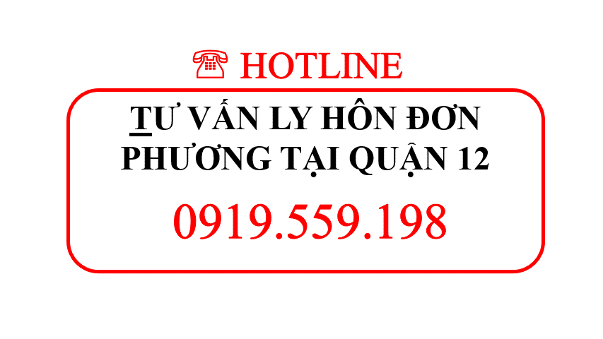 Tư vấn ly hôn đơn phương tại Quận 12 